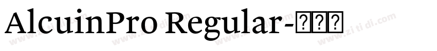 AlcuinPro Regular字体转换